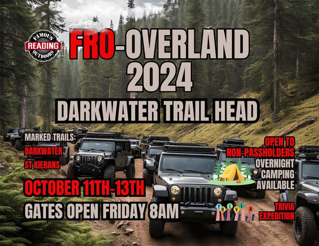 FRO-Overland Passholders & Non-Passholders | October 11-13, 2024 | Darkwater Trail Head | Gates Open Friday 8am